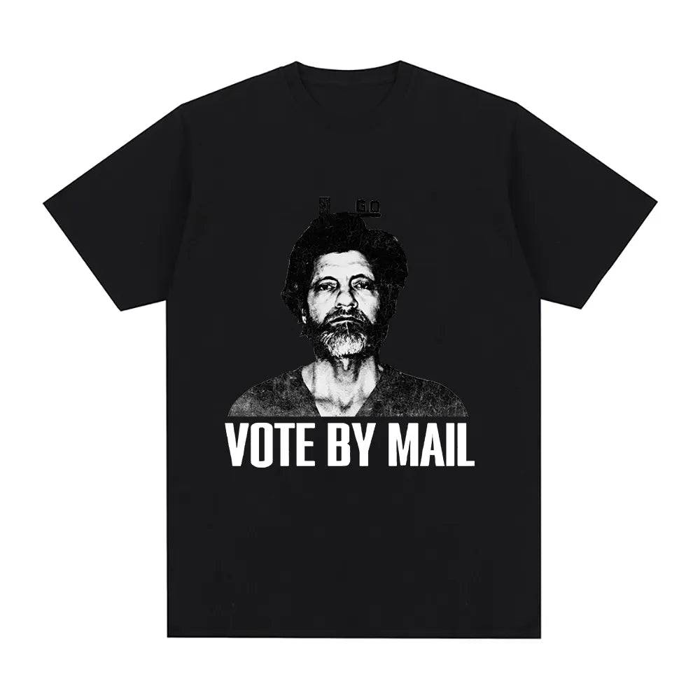 Vote by Mail Ted Kaczynski T-Shirt