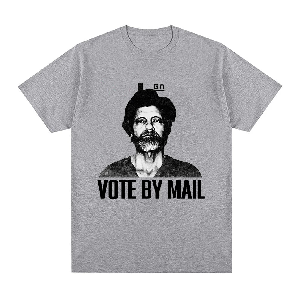 Vote by Mail Ted Kaczynski T-Shirt