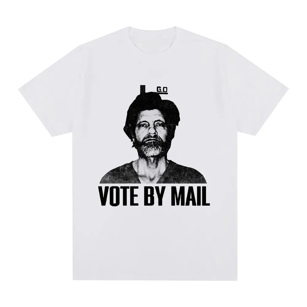 Vote by Mail Ted Kaczynski T-Shirt