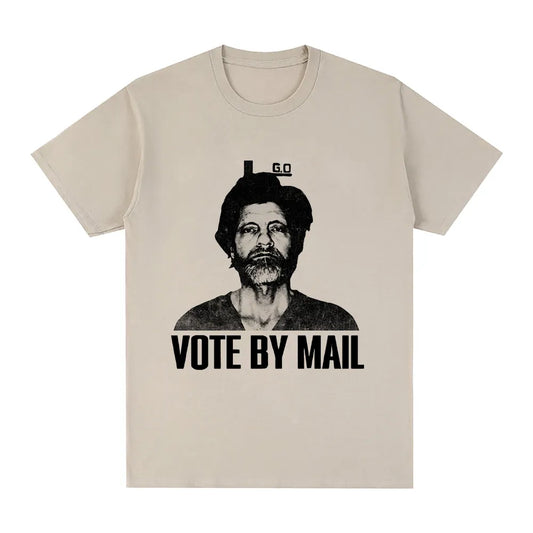 Vote by Mail Ted Kaczynski T-Shirt