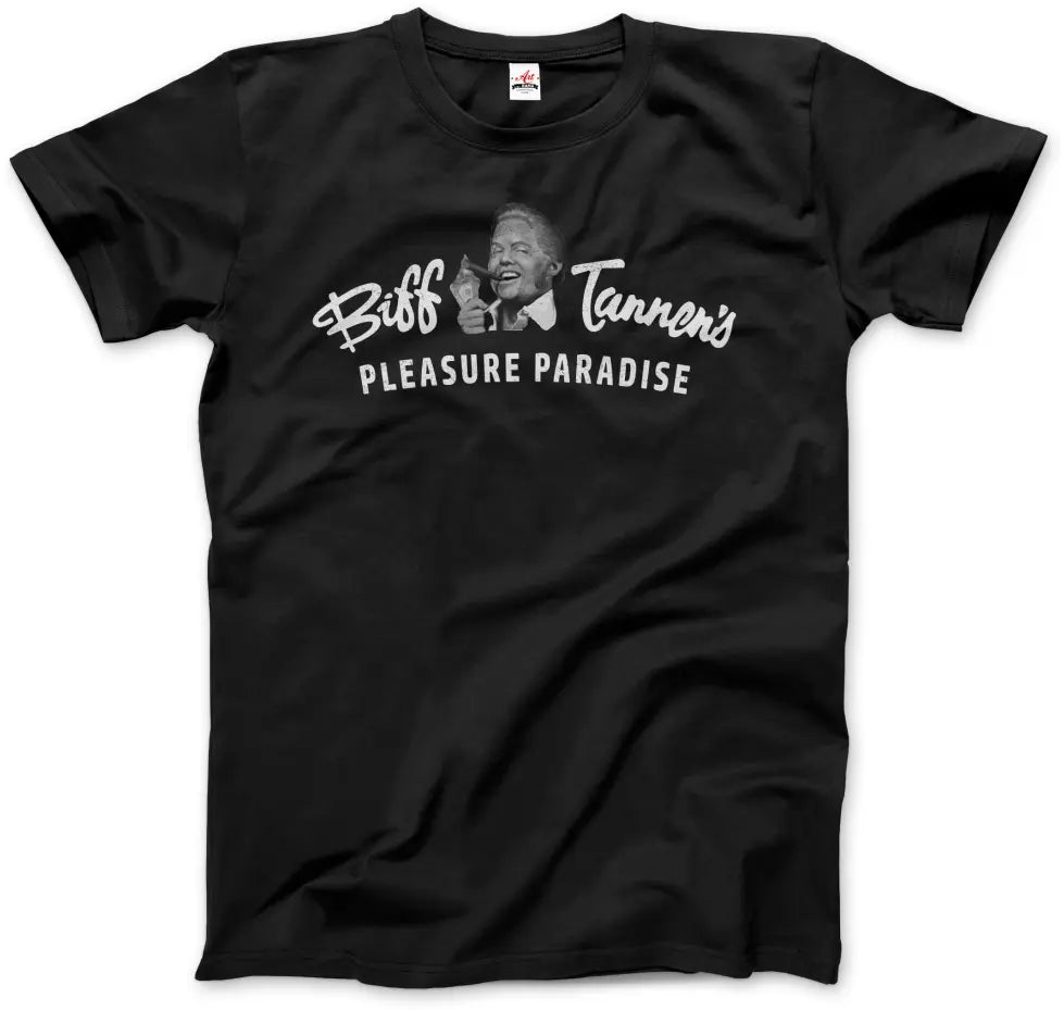 Biff Tannen's Pleasure Paradise, Back to the Future T-Shirt