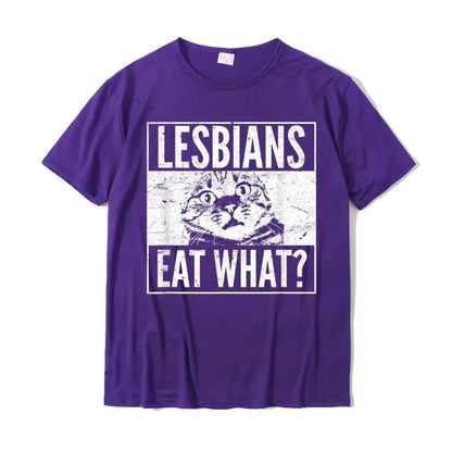 Lesbians Eat What Cat T-Shirt